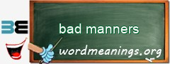 WordMeaning blackboard for bad manners